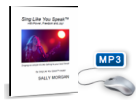 Sing Like You Speak eBook by Sally Morgan includes 100+ practice tracks to make your singing powerful and free.