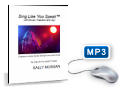 Sing Like You Speak eBook by Sally Morgan includes 100+ practice tracks to make your singing powerful and free.